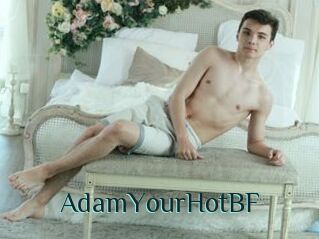 AdamYourHotBF