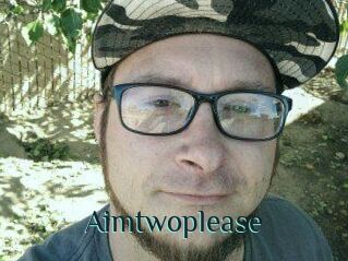 Aimtwoplease