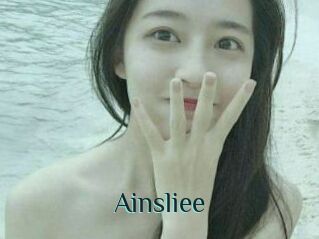 Ainsliee