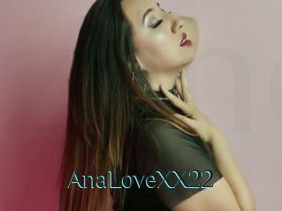 AnaLoveXX22