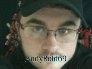 AndyRoid69