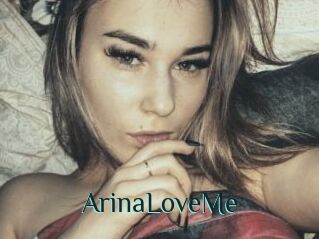 ArinaLoveMe