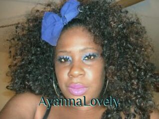 AyannaLovely