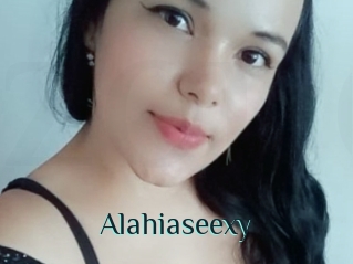 Alahiaseexy