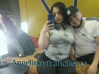 Angelinayfranchesco