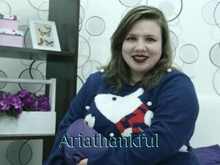Ariathankful