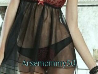 Arsemommy50