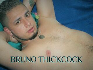 BRUNO_THICKCOCK