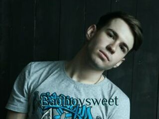 Badboysweet