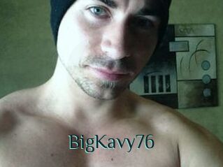 BigKavy76
