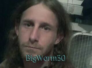 BigWorm30