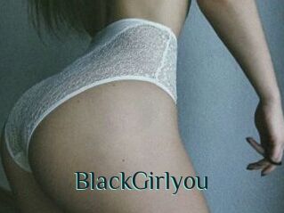 BlackGirlyou