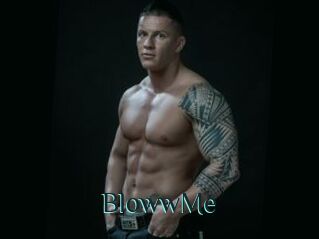 BlowwMe