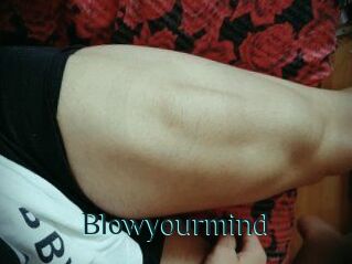 Blowyourmind