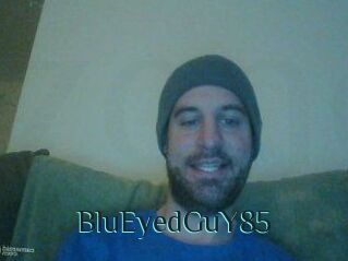 BluEyedGuY85