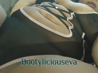 Bootyliciouseva