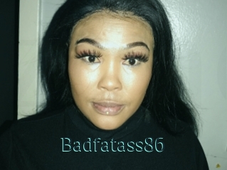 Badfatass86
