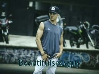 Beautifulsexyguy