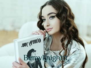 Bemyknighttt
