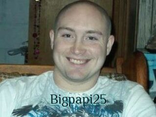 Bigpapi25