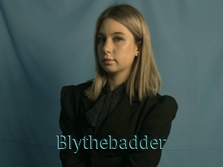 Blythebadder