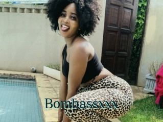 Bombassxxx