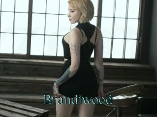 Brandiwood