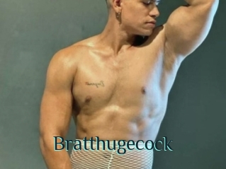 Bratthugecock
