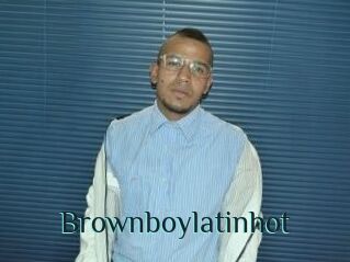 Brownboylatinhot