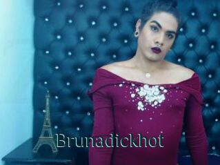 Brunadickhot