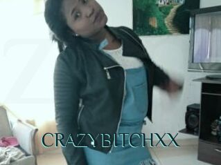 CRAZYBITCHXX