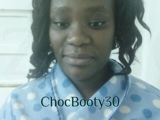 ChocBooty30