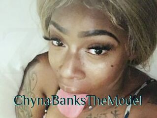 ChynaBanksTheModel