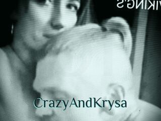 CrazyAndKrysa