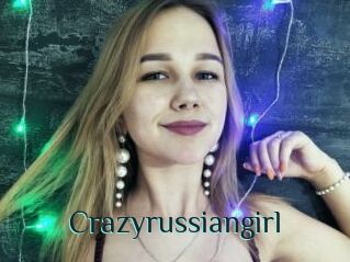Crazyrussiangirl