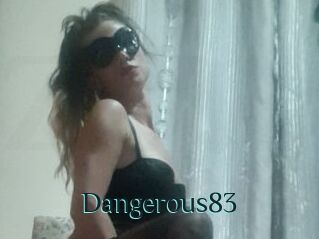 Dangerous83