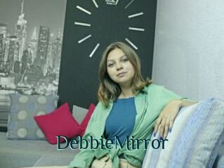 DebbieMirror