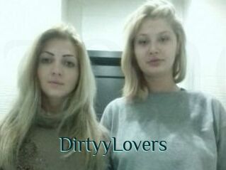 DirtyyLovers