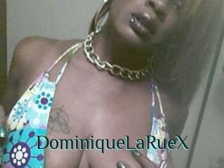 DominiqueLaRueX