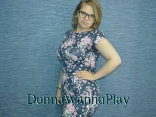 DonnaWannaPlay