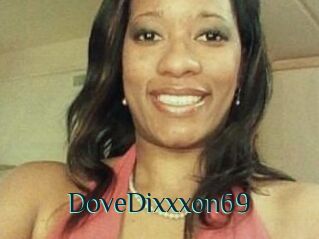 DoveDixxxon69