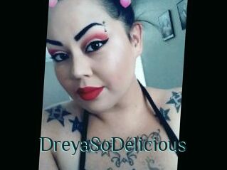 DreyaSoDelicious