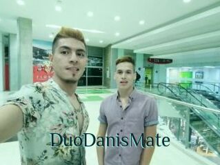 DuoDanisMate