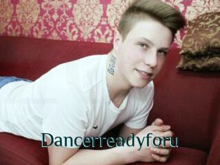 Dancerreadyforu
