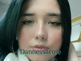 Dannessarose