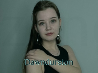 Dawndurston