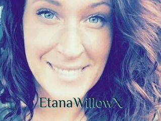 EtanaWillowX