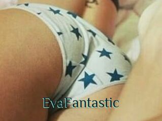 EvaFantastic