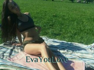 EvaYouLove