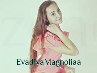 EvadivaMagnoliaa